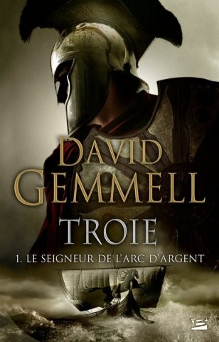 Troie - Tome 1 - Le Seigneur de l'Arc d'Argent