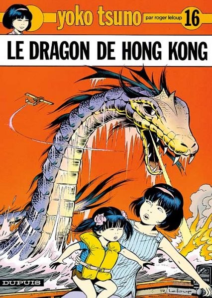 Yoko Tsuno - Tome 16 - Le dragon de Hong Kong