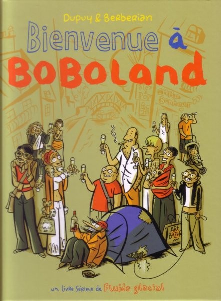 Boboland - Tome 1 - Bienvenue à Boboland