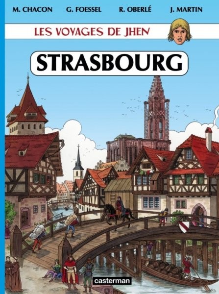 Les Voyages de Jhen - Tome 6 - Strasbourg
