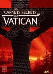 Les Carnets secrets du Vatican - Tome 1 - Tombée du ciel