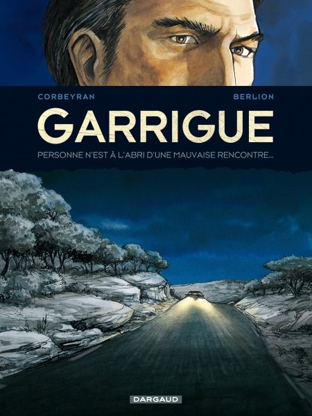 Garrigue - Tome 2