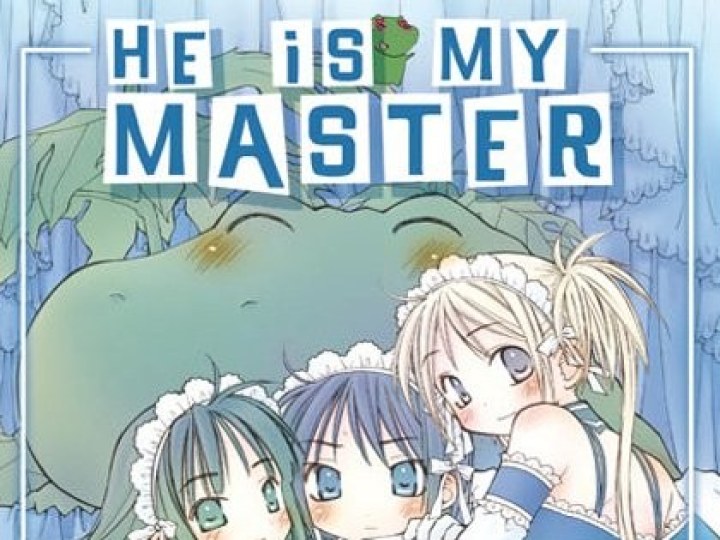 He is my Master - le manga