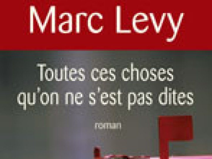 Toutes ces choses qu'on ne s'est pas dites