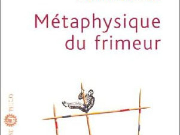 Métaphysique du frimeur