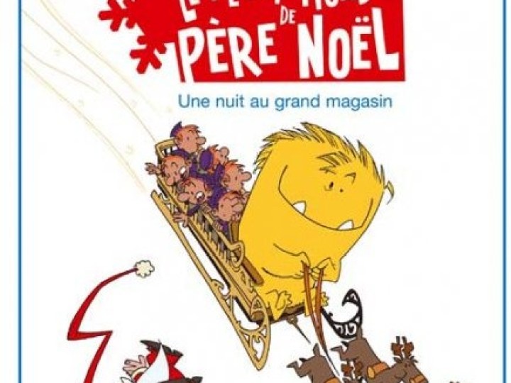 Petit monde de Père Noël (Le) - Tome 2 - Une nuit au grand magasin