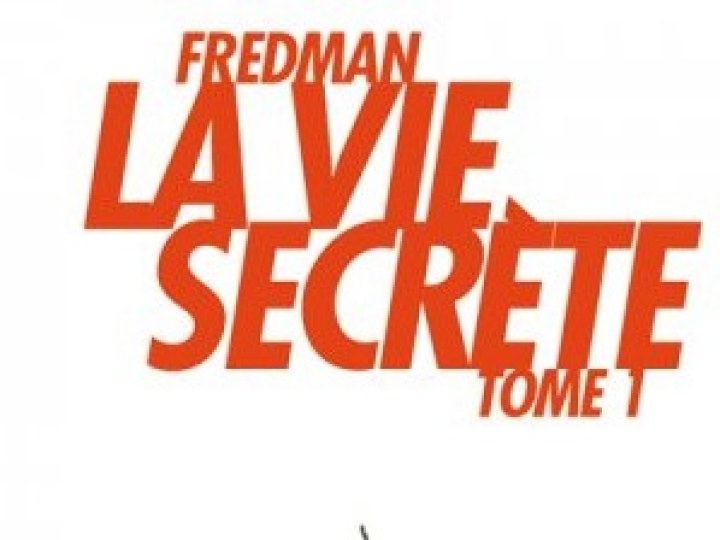 Vie secrète (La) - Tome 1
