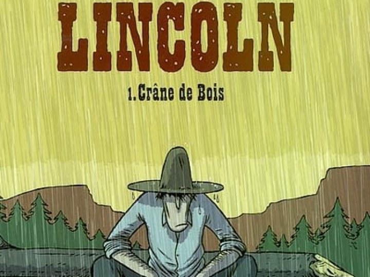 Lincoln - Tome 1 - Crâne de bois