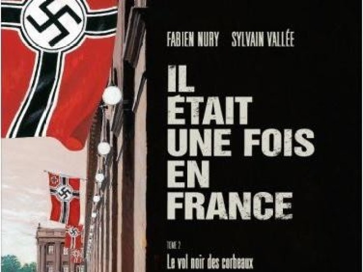 Il était une fois en France - Tome 2 - Le vol noir des corbeaux