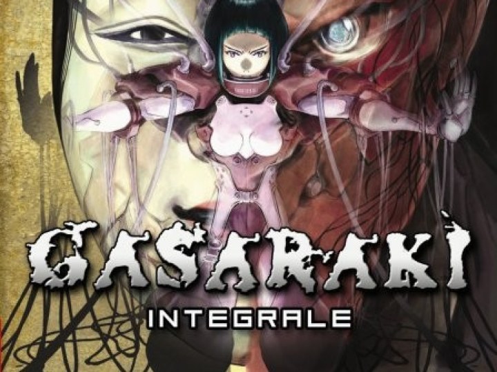 Gasaraki - la série