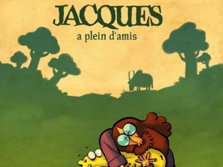 Jacques - Tome 2 - a plein d'amis