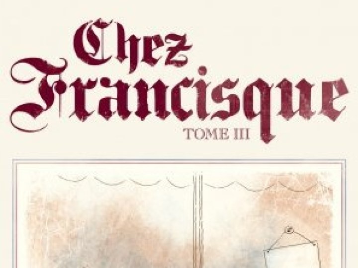 Chez Francisque - Tome 3 - Une année vue du zinc