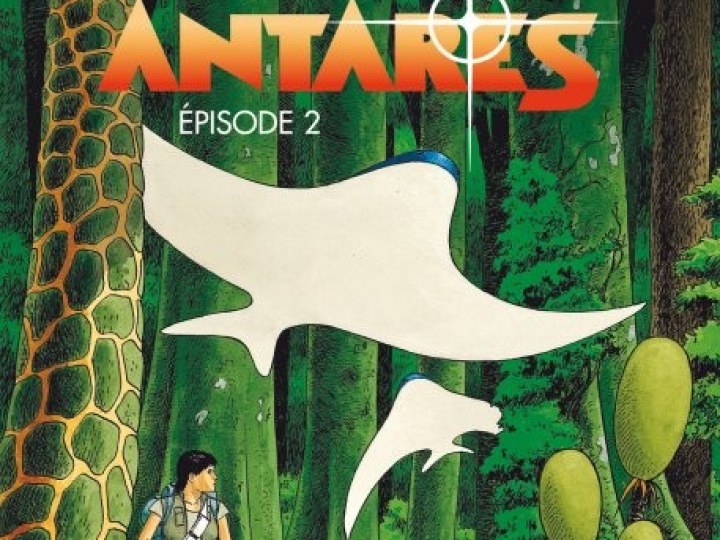 Mondes d'Aldébaran (Les) - Cycle 3 : Antarès - Épisode 2
