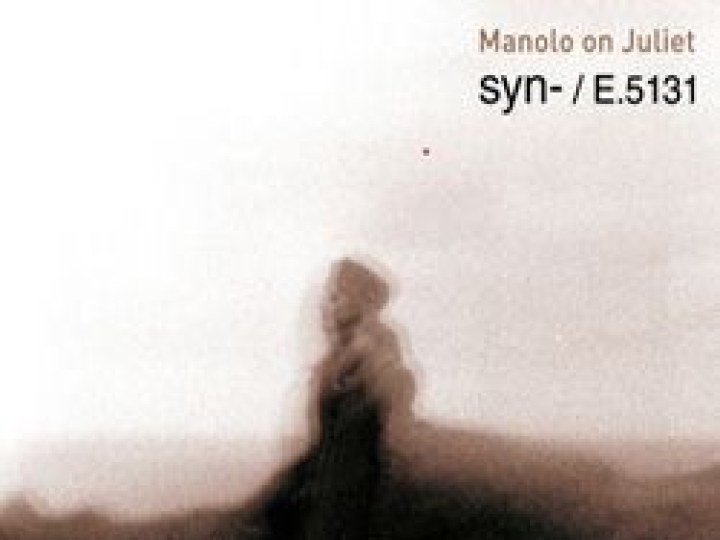 SYN- / E.5131 - Manolo on Juliet