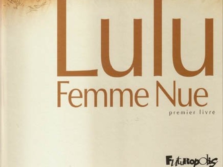 Lulu femme nue - Premier livre