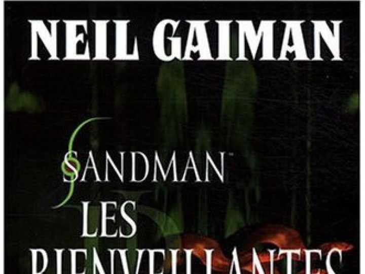 Sandman - 1993-1995 - Les bienveillantes