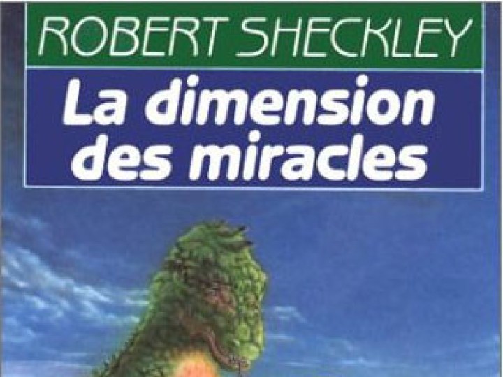 Dimension des miracles (La)