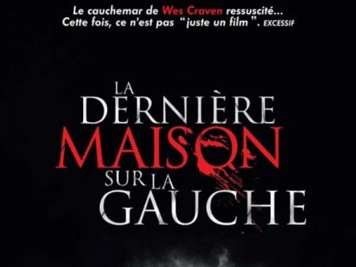 dernière maison sur la gauche (La) - 2009