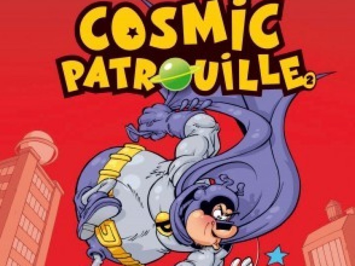 Cosmic patrouille - Tome 2