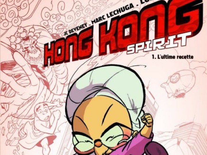 Hong Kong Spirit - Tome 1 - L'Ultime Recette