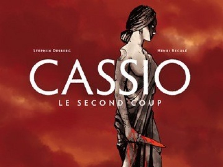Cassio - Tome 2 - Le second coup