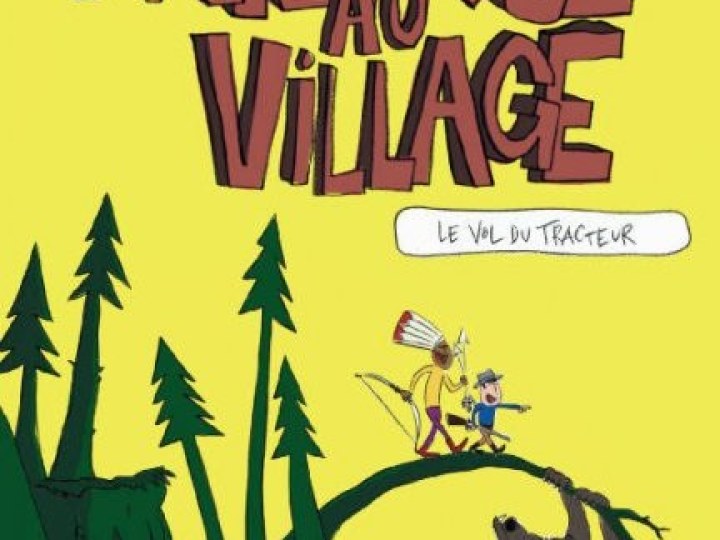 Panique au village - Tome 1 - Le vol du tracteur