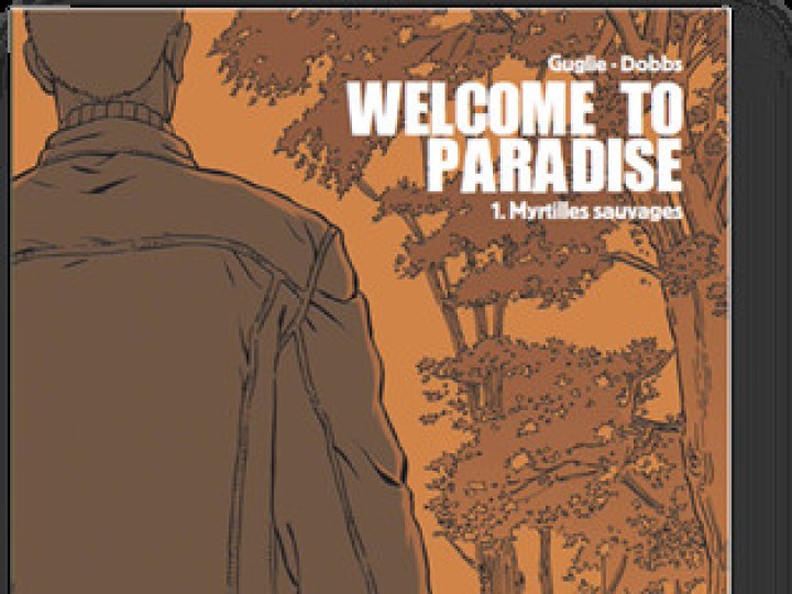 Welcome to Paradise - Tome 1 - Myrtilles sauvages