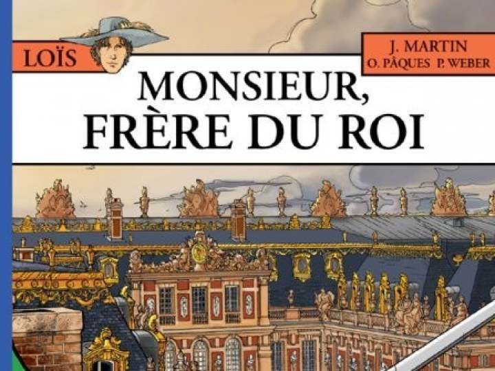 Loïs - Tome 4 - Monsieur, frère du roi