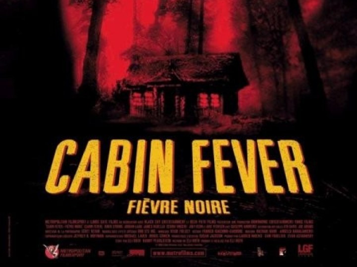Cabin fever - Fièvre noire
