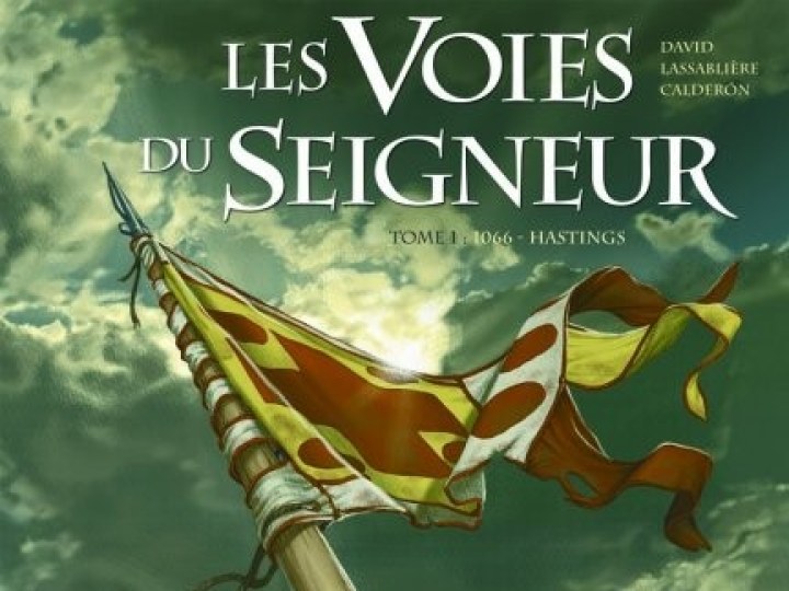 Voies du Seigneur (Les) - Tome 1 - 1066 - Hastings