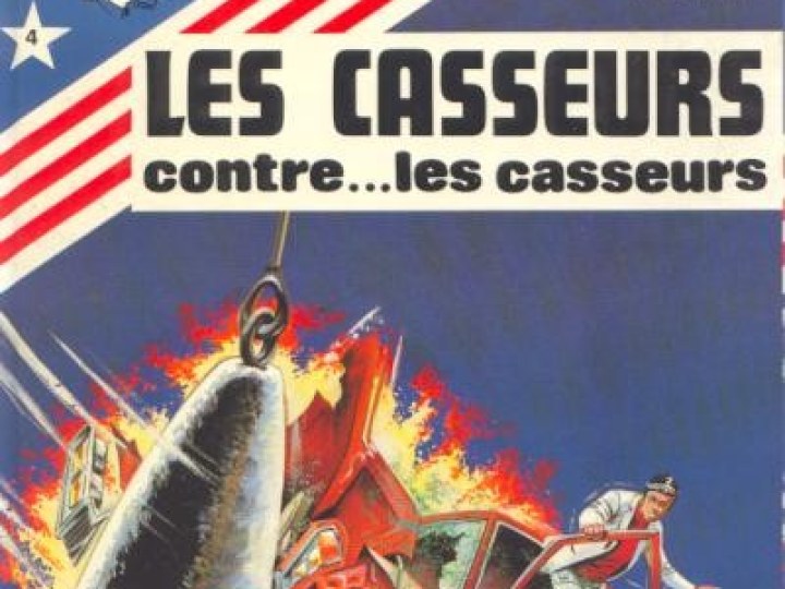 Les Casseurs - Tomes 4 à 6