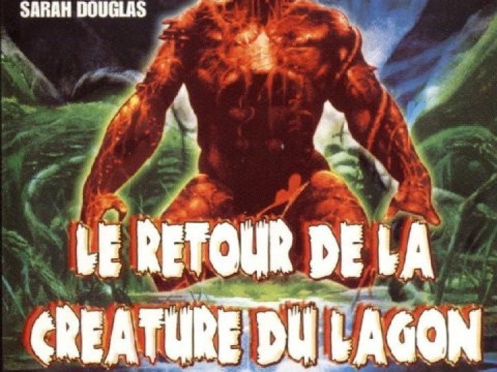Retour de la Créature du Lagon (Le)