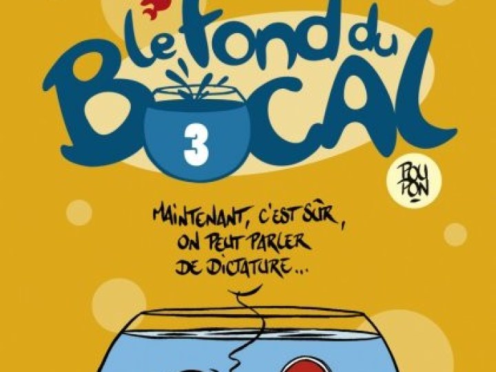 Fond du Bocal (Le) - Tome 3