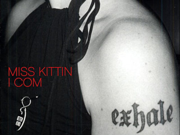 Miss Kittin - I Com