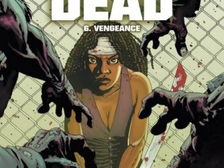 Walking Dead - 2006-2007 - Vengeance