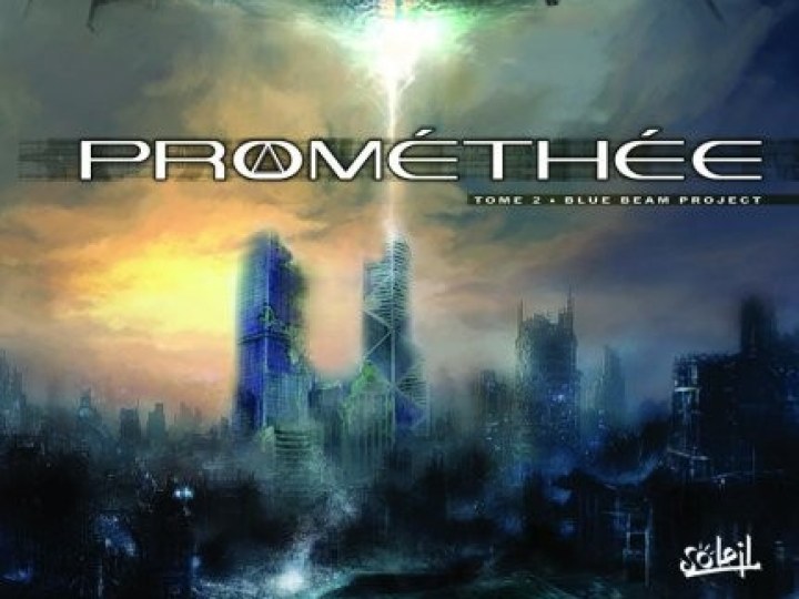 Prométhée - Tome 2 - Blue Beam Project
