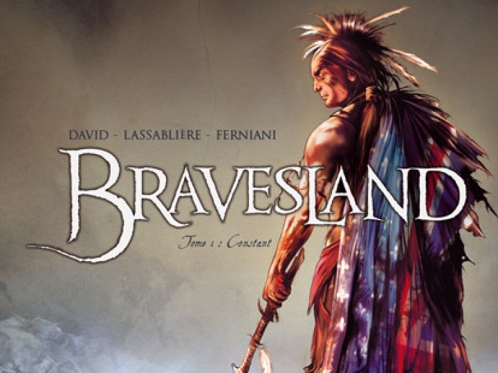 Bravesland - Tome 1 - Constant