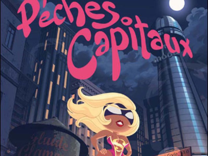 Péchés Capitaux : Supersexy - Tome 1