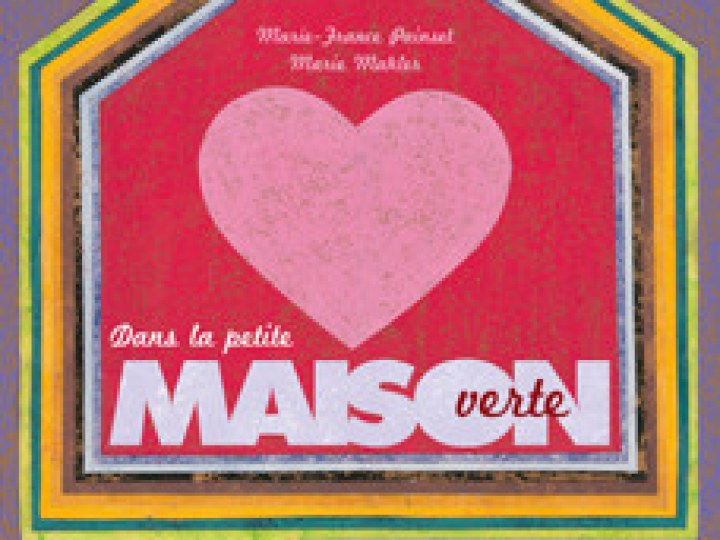 Dans la petite maison verte
