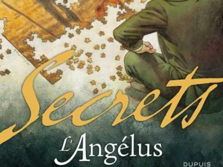Secrets : L'Angélus - Tome 1