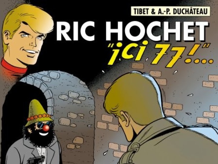Ric Hochet - Tome 77 - Ici 77 !...