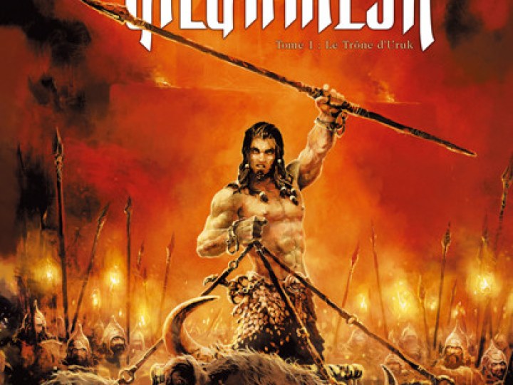 Epopée de Gilgamesh (L') - Tome 1 - Le trône d'Uruk
