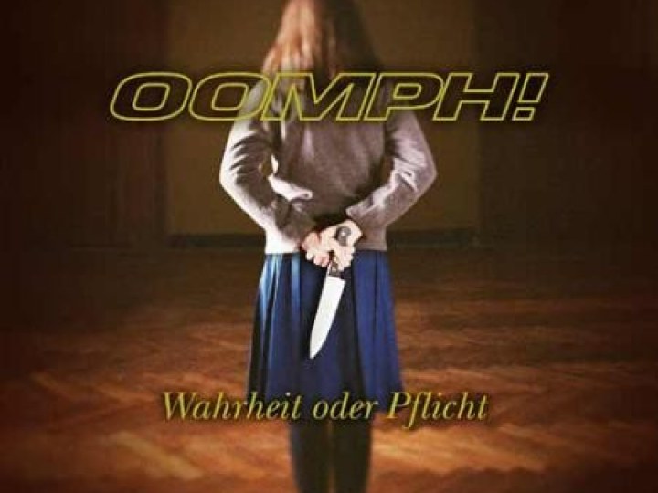 Oomph! - Wahrheit oder Pflicht