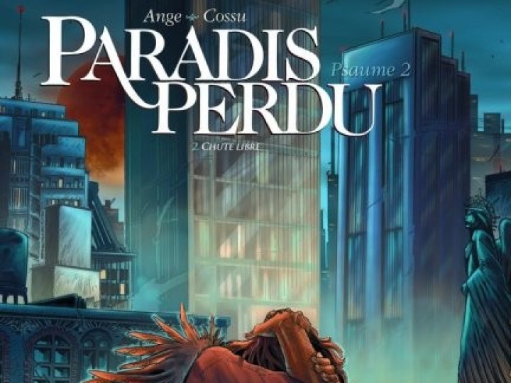 Paradis Perdu Psaume 2 - Tome 2 - Chute libre 