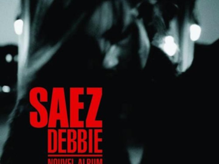 Saez - Debbie