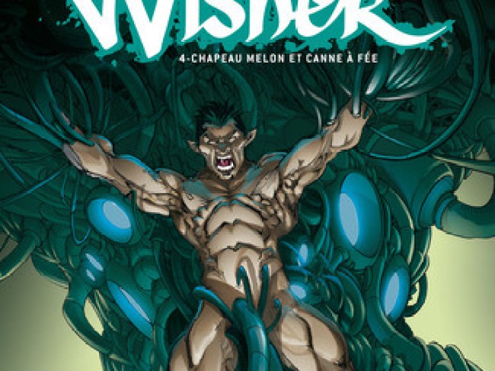 Wisher - Tome 4 - Chapeau melon et canne à fée