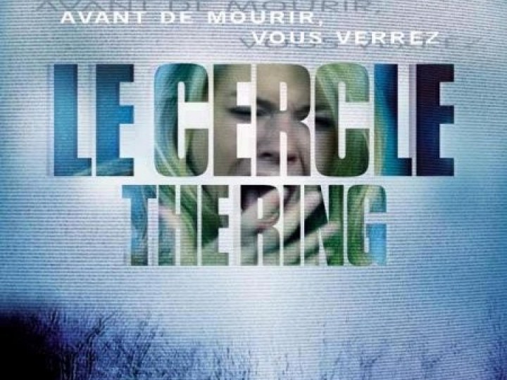 Cercle (Le) - The Ring