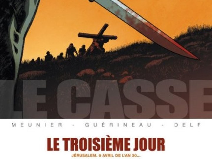 Casse (Le) - Tome 2 - Le troisième jour