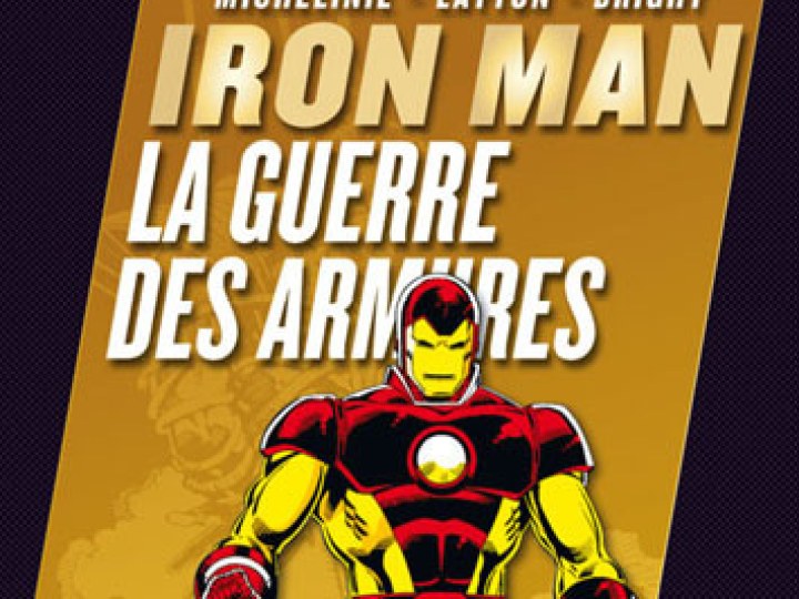 Iron Man - 1987-1988 - La Guerre des Armures