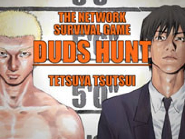 Duds Hunt, the network survival game